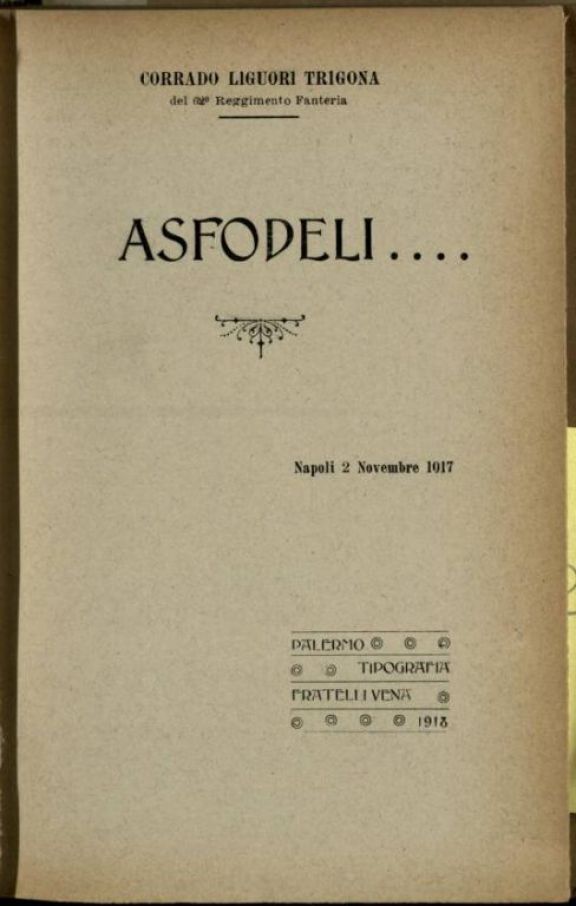 Asfodeli....  / Corrado Liguori Trigona