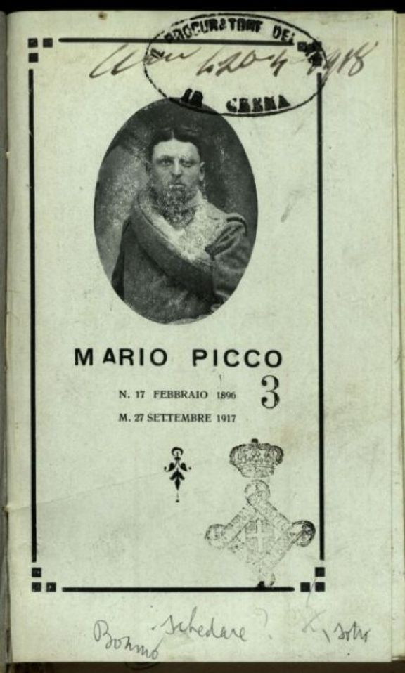 Mario Picco  : n. 17 febbraio 1896 - m. 27 settembre 1917  / [Luigi Bonino]
