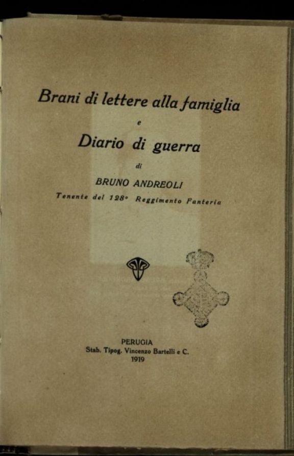 Brani di lettere alla famiglia e diario di guerra  / Bruno Andreoli