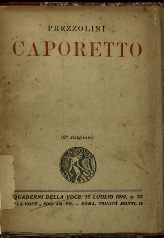 Dopo Caporetto  / Giuseppe Prezzolini