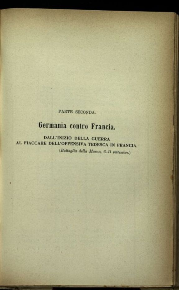 La *guerra senza confini  / osservata e commentata da Angelo Gatti