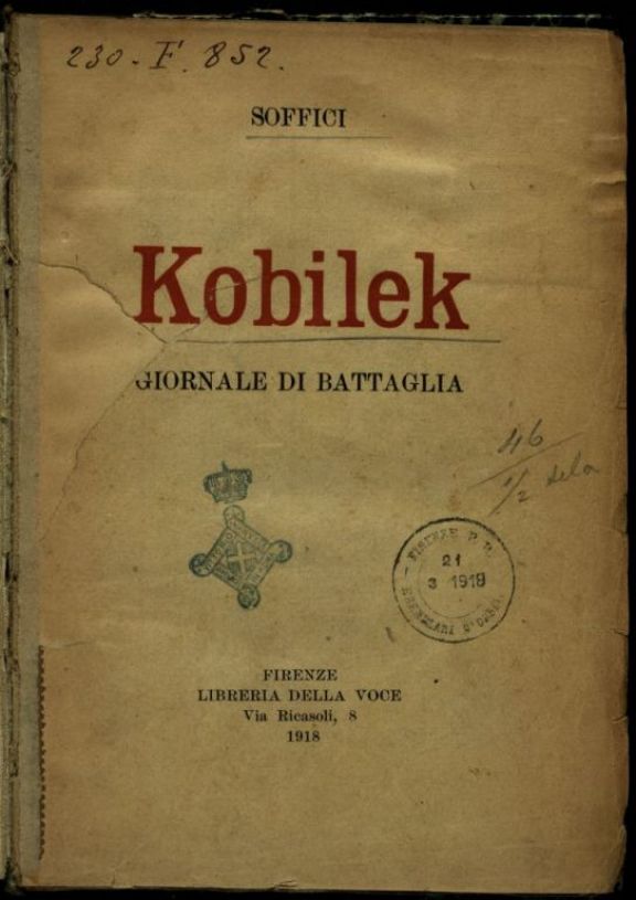Kobilek  : giornale di battaglia  / Soffici
