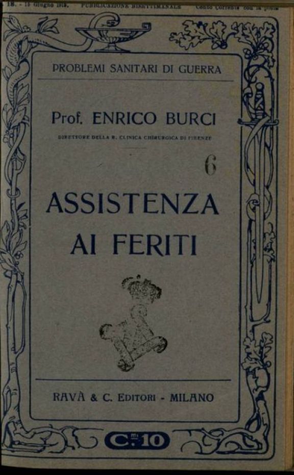 Assistenza ai feriti  / Enrico Burci