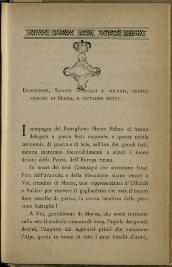 Discorso tenuto dall'irredento tenente Mario Mozzatto per la consegna del gagliardetto di battaglia al battaglione Monte Pelmo  : Monza, ottobre 1918