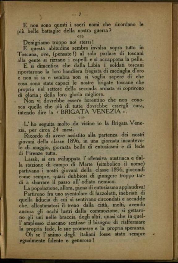 La *Brigata Venezia (83-84 fanteria) dai primi giorni della guerra ad oggi  : conferenza tenuta dal tenente Enrico Taddei nella "Sala dei Duegento" in Firenze il giorno 21 Aprile 1918  / Enrico Taddei