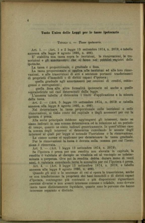 Testo unico della legge per le tasse ipotecarie  : pubblicato con Decreto Luogotenenziale 6 gennaio 1918, n.135