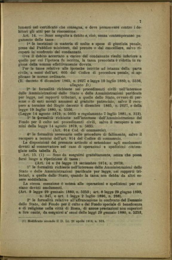 Testo unico della legge per le tasse ipotecarie  : pubblicato con Decreto Luogotenenziale 6 gennaio 1918, n.135