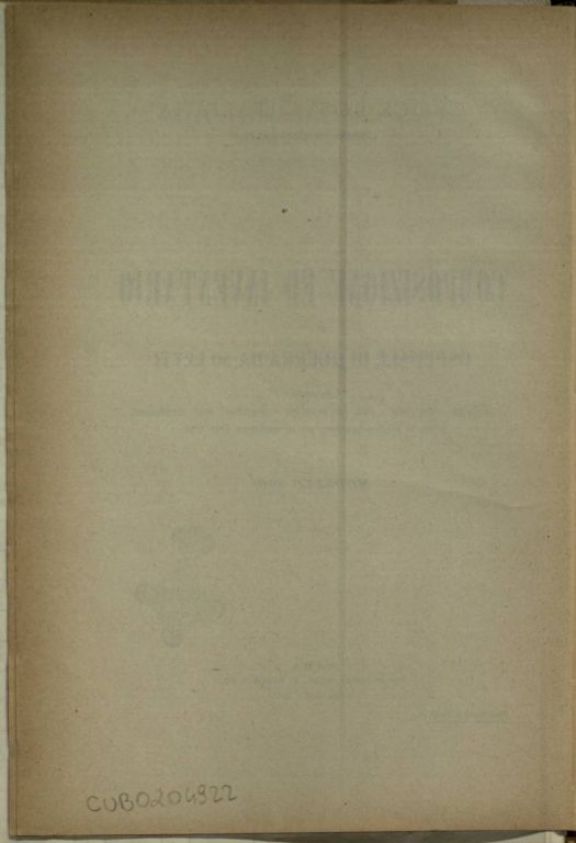 Composizione ed inventario di un ospedale di guerra da 50 letti someggiabile in sacchi, ceste, casse e colli, con inventario e descrizione degli attendamenti e con la relativa istruzione per la montature delle tende, modello 1910