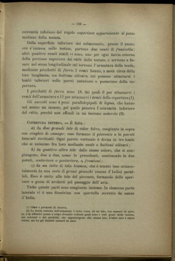 Composizione ed inventario di un ospedale di guerra da 50 letti someggiabile in sacchi, ceste, casse e colli, con inventario e descrizione degli attendamenti e con la relativa istruzione per la montature delle tende, modello 1910