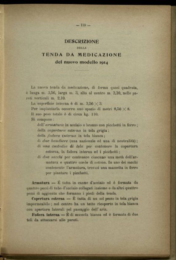 Composizione ed inventario di un ospedale di guerra da 50 letti someggiabile in sacchi, ceste, casse e colli, con inventario e descrizione degli attendamenti e con la relativa istruzione per la montature delle tende, modello 1910