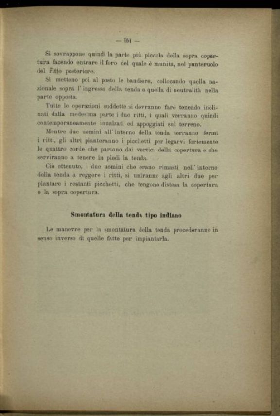 Composizione ed inventario di un ospedale di guerra da 50 letti someggiabile in sacchi, ceste, casse e colli, con inventario e descrizione degli attendamenti e con la relativa istruzione per la montature delle tende, modello 1910