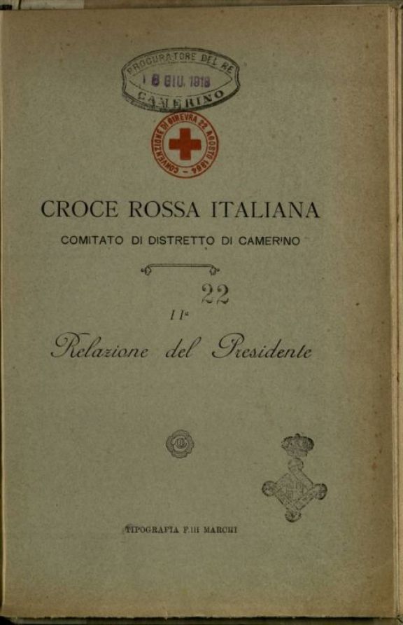 Croce Rossa Italiana comitato di distretto di Camerino  : 2. relazione del presidente  / [Giovanni Gallerani]