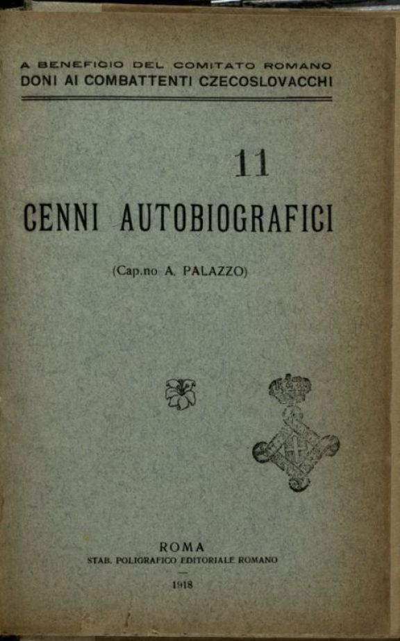 Cenni autobiografici  / (Cap.no A. Palazzo)