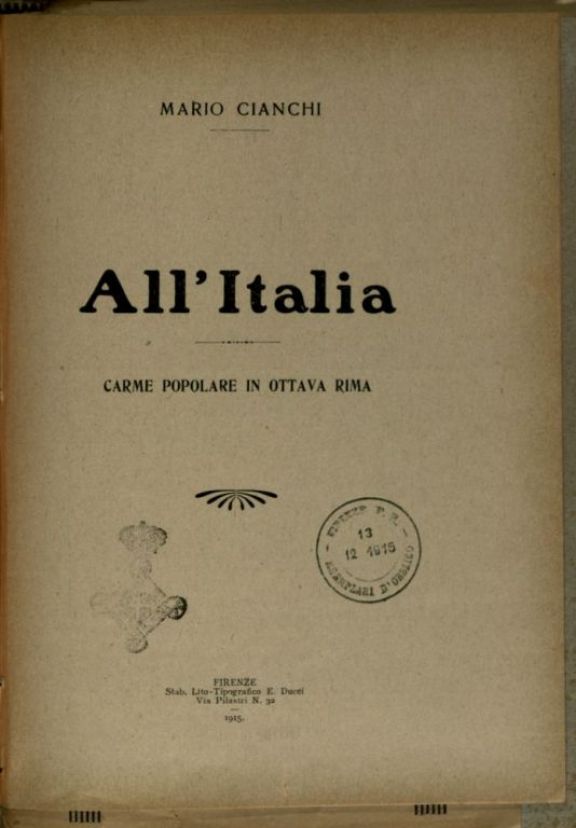 All'Italia  : carme popolare in ottava rima  / Mario Cianchi