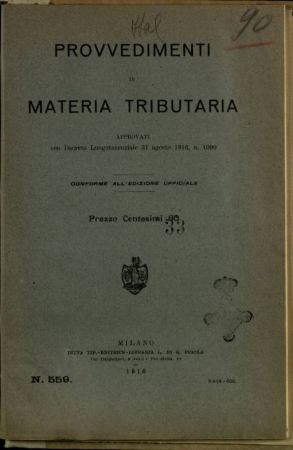 Provvedimenti in materia tributaria approvati con decreto luogoteneziale 31 agosto 1916, n. 1090