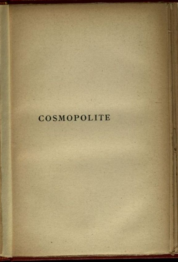 Cosmopolite  : 1916 - 1919  / Auro d'Alba