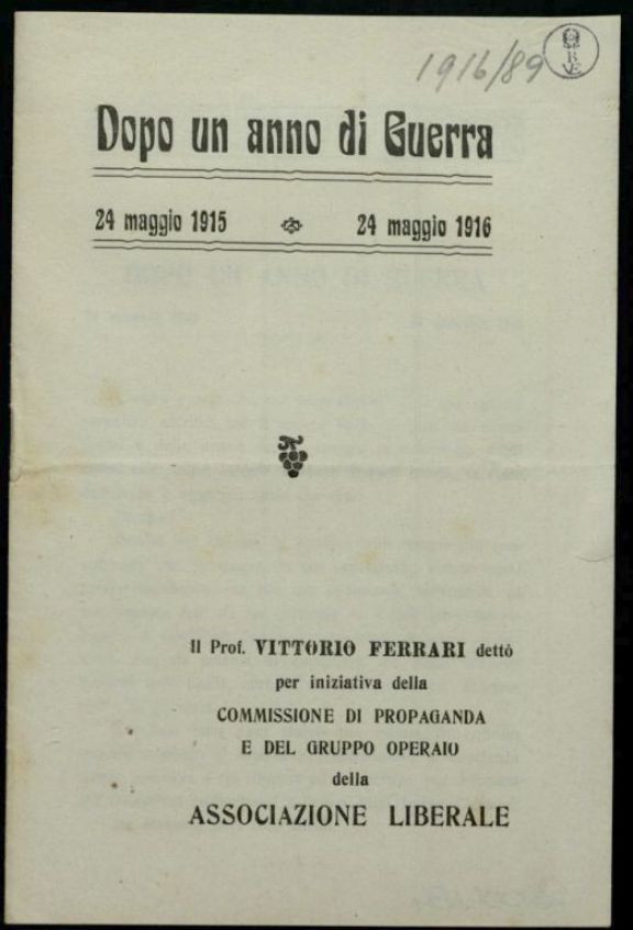 Dopo un anno di guerra  : 24 maggio 1915-24 maggio 1916  / Vittorio Ferrari