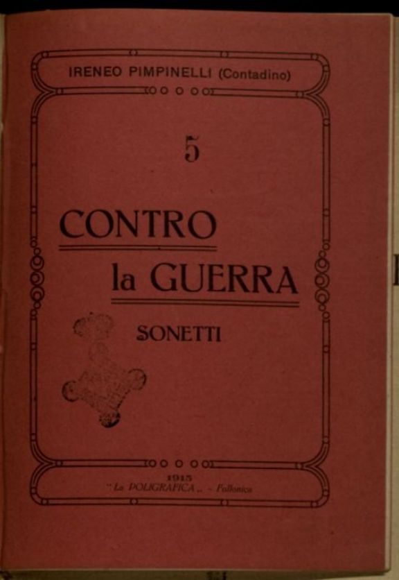 Contro la Guerra  : Sonetti  / Ireneo Pimpinelli
