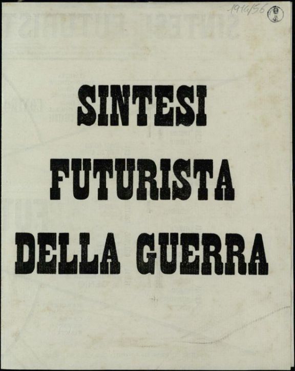Sintesi futurista della guerra  / Marinetti ... [et al.]