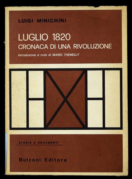 Luglio 1820 : cronaca di una rivoluzione / Luigi Minichini ; introduzione e note di Mario Themelly