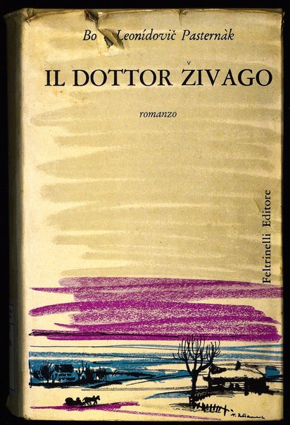 Il dottor Živago : romanzo / Borís Leonídovič Pasternàk