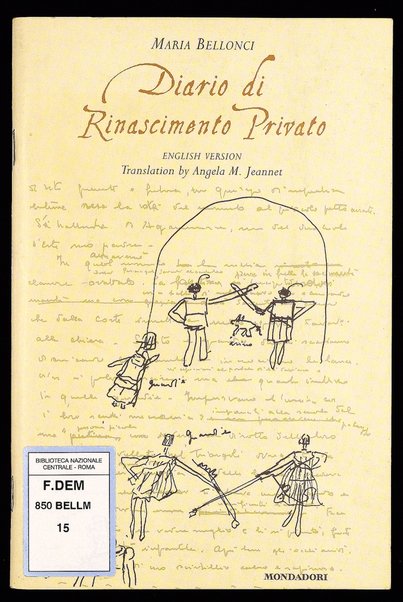 Journal of private Renaissance / Maria Bellonci ; translation by Angela M. Jeannet