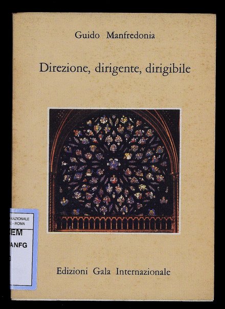 Direzione dirigente dirigibile / Guido Manfredonia