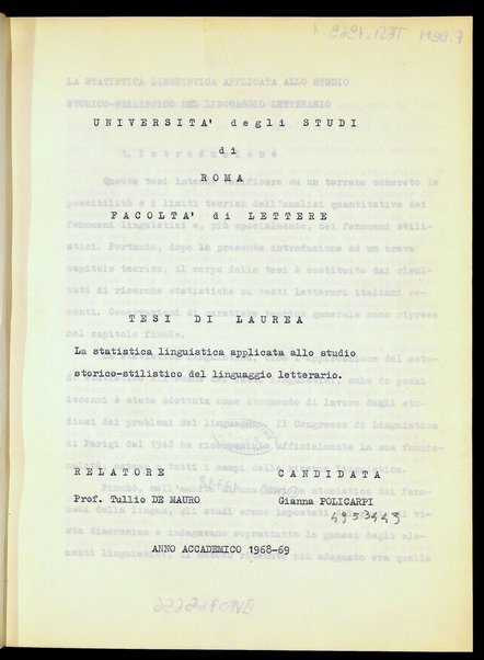 La statistica linguistica applicata allo studio storico-stilistico del linguaggio letterario : tesi di laurea / Gianna Policarpi ; relatore: Tullio De Mauro