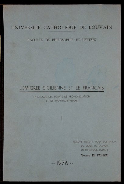 L'emigree sicilienne et le francais : typologie des ecarts de prononciation et de morpho-syntaxe / Teresa Di Fonzo