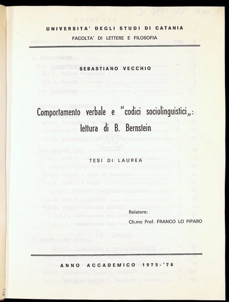 Comportamento verbale e "codici sociolinguistici" : lettura di B. Bernstein : tesi di laurea / Sebastiano Vecchio ; relatore: FrancoLo Piparo