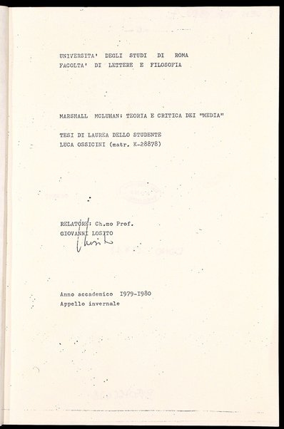 Marshall McLuhan : teoria e critica dei "media" : tesi di laurea / Luca Ossicini ; relatore: Giovanni Losito