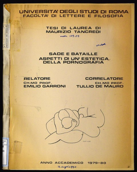 Sade e Bataille : aspetti di un'estetica della pornografia : tesi di laurea / di Maurizio Tancredi ; relatore: Emilio Garroni ; correlatore: Tullio De Mauro