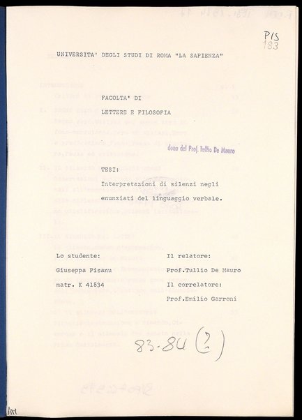 Interpretazioni di silenzi negli enunziati del linguaggio verbale : tesi / Giuseppa Pisanu ; relatore: Tullio De Mauro ; correlatore: Emilio Garroni