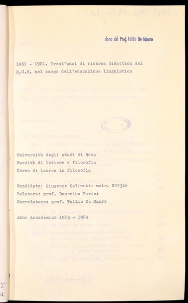 1951-1981 : trent'anni di ricerca didattica del M.C.E. nel campo dell'educazione linguistica / Giuseppe Salinetti ; relatore: Domenico Parisi ; correlatore: Tullio De Mauro