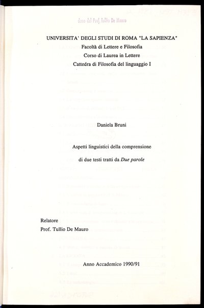 Aspetti linguistici della comprensione di due testi tratti da Due parole / Daniela Bruni ; relatore: Tullio De Mauro
