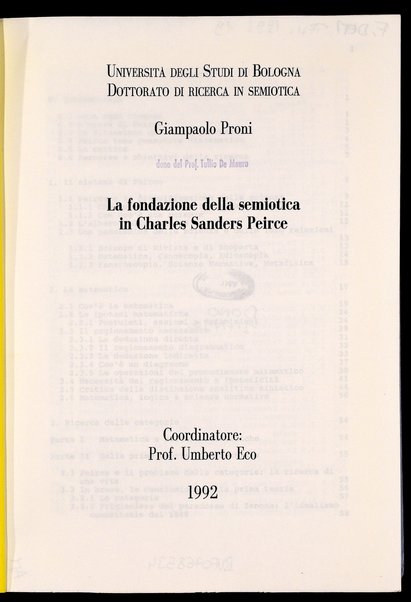 La fondazione della semiotica in Charles Sanders Peirce / Giampaolo Proni ; coordinatore: Umberto Eco