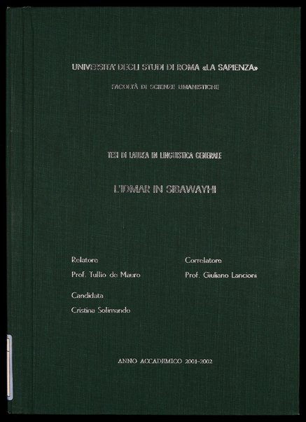 L'idmār in Sībawayhi : tesi in Linguistica generale / Cristina Solimando ; relatore: Tullio De Mauro ; correlatore: Giuliano Lancioni