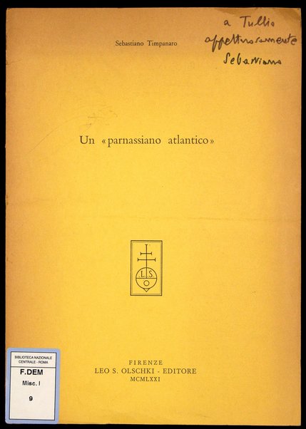 Un «parnassiano atlantico» / Sebastiano Timpanaro