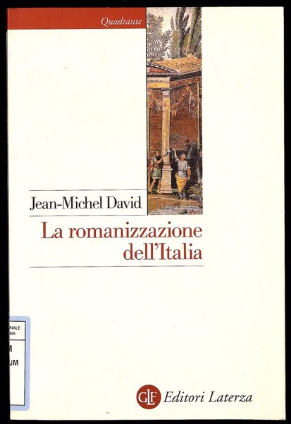 La romanizzazione dell'Italia / Jean-Michel David