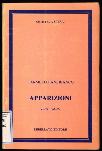 Apparizioni / Carmelo Panebianco ; prefazione di Vittorio Vettori