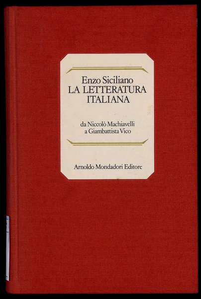 2 : Da Niccolò Machiavelli a Giambattista Vico / Enzo Siciliano