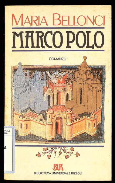 Marco Polo / Maria Bellonci
