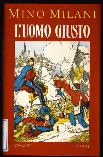 L'uomo giusto / Mino Milani