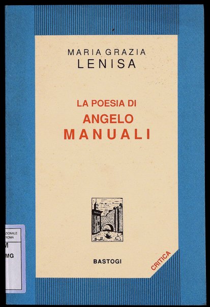 La poesia di Angelo Manuali / Maria Grazia Lenisa