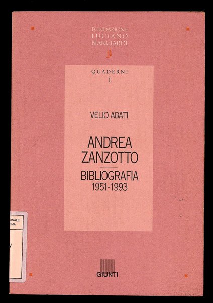 Andrea Zanzotto : bibliografia 1951-1993 / Velio Abati