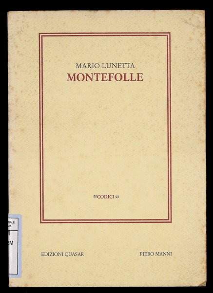 Montefolle : romanzo / Mario Lunetta