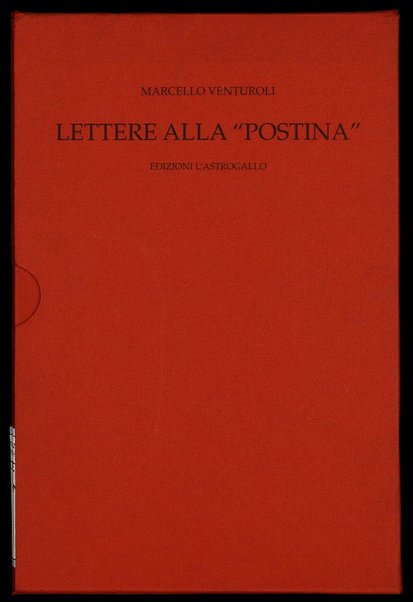 Lettere alla postina / Marcello Venturoli ; introduzione di Marcello Venturoli ; con quattro illustrazioni di Renzo Vespignani