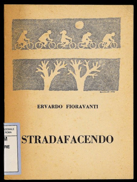 Stradafacendo / Ervardo Fioravanti