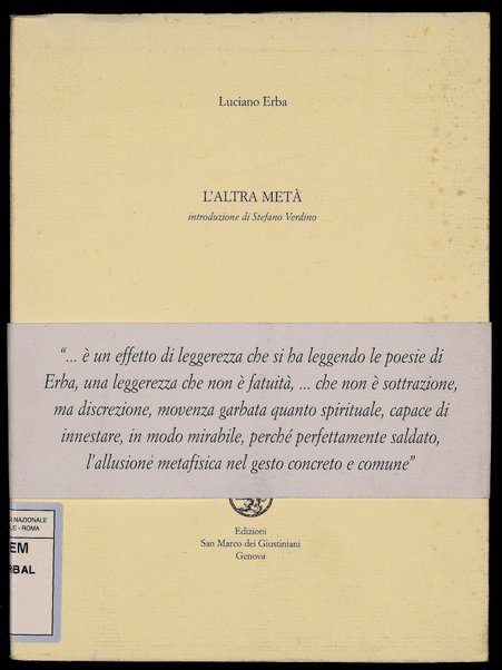 L'altra metà / Luciano Erba ; introduzione di Stefano Verdino