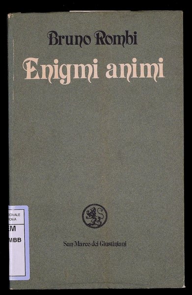 Enigmi animi / Bruno Rombi ; con prefazione di Giorgio Bárberi Squarotti
